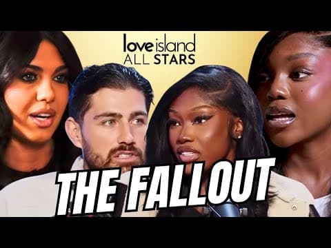 Love Island Allstars Drama: Whitney & Belle Podcast Reveals Scott & Leanne Conflict