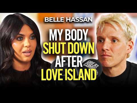 Belle Hassan's Love Island Journey: Sharing Her Untold Story